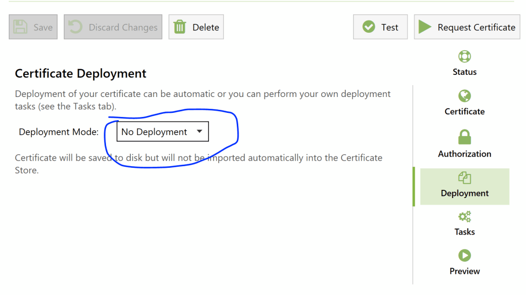 Certify The Web's UI to disable deployment